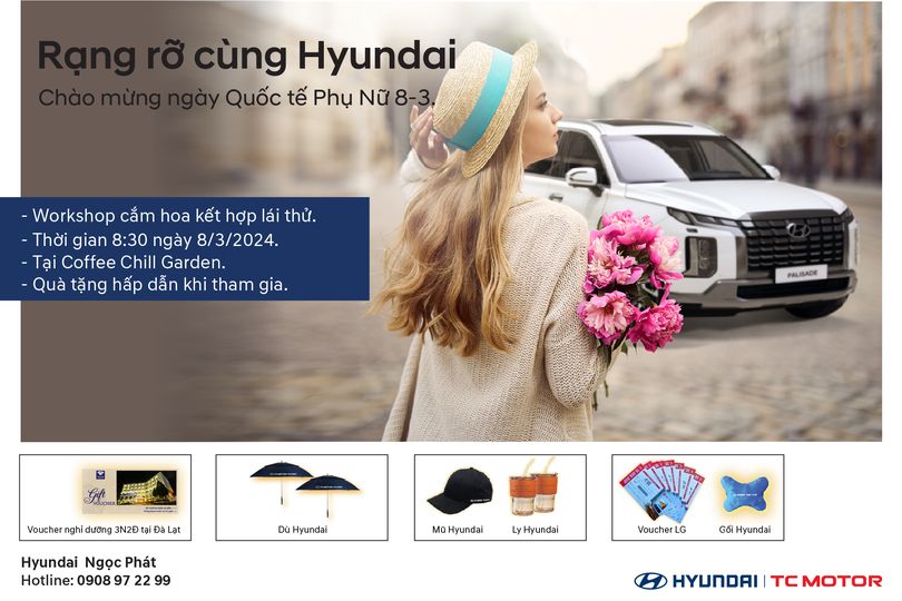 RẠNG RỠ CÙNG HYUNDAI