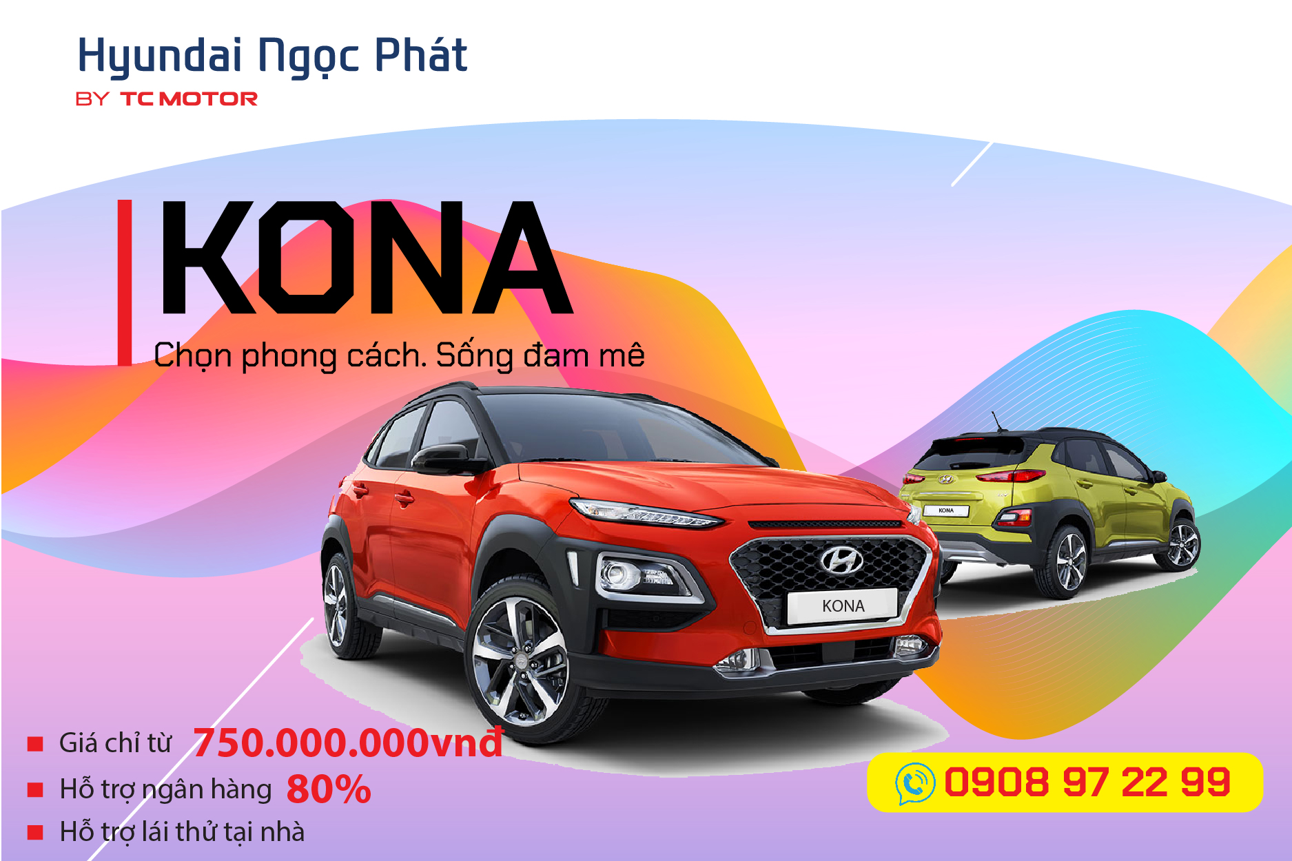 HYUNDAI KONA - CHỌN PHONG CÁCH SỐNG ĐAM MÊ