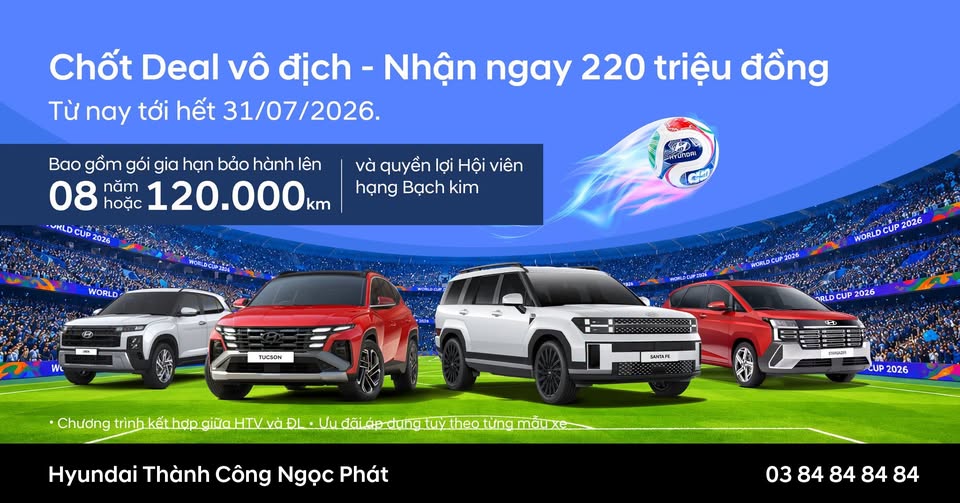 Ưu Đãi Tháng 7 Chốt Deal Vô Địch – Nhận Ngay 220 Triệu Đồng