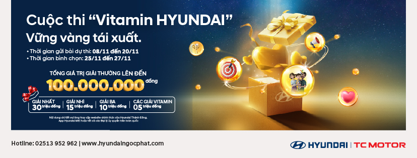 Cuộc thi “VITAMIN HYUNDAI”_ “Vững Vàng Tái Xuất!”
