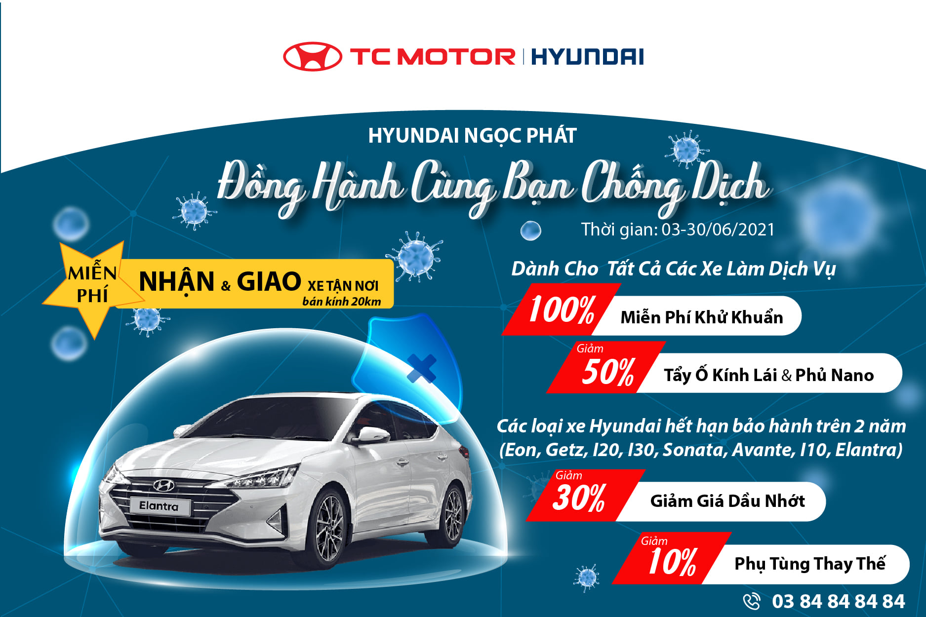 HYUNDAI NGỌC PHÁT - ĐỒNG HÀNH CÙNG BẠN CHỐNG DỊCH