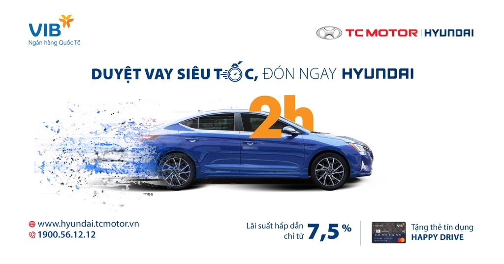 HYUNDAI THÀNH CÔNG HỢP TÁC SONG PHƯƠNG VỚI NGÂN HÀNG TMCP QUỐC TẾ VIỆT NAM (VIB)
