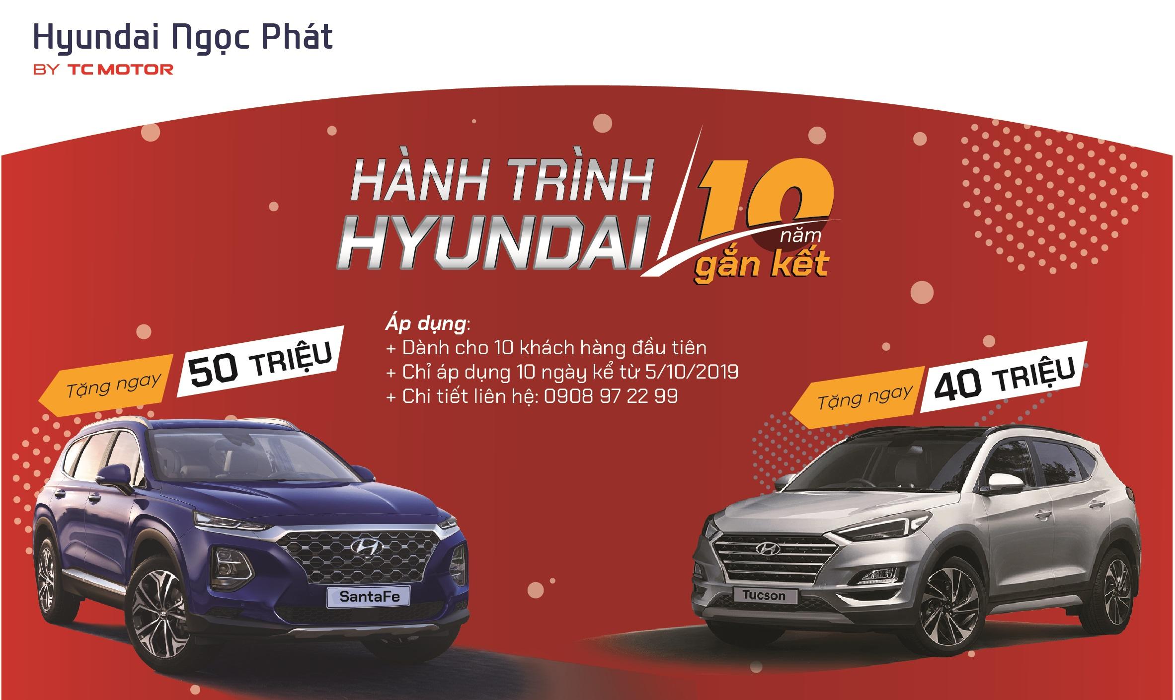 Siêu khuyến mãi tháng 10 tại Hyundai Ngọc Phát